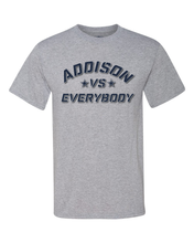 Load image into Gallery viewer, Addison VS Everybody - T-shirt - ADULT
