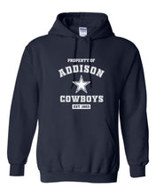 Load image into Gallery viewer, Property of Addison Cowboys - Hooded Sweatshirt - ADULT
